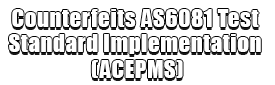 Counterfeits AS6081 Test Standard Implementation (ACEPMS) Logo